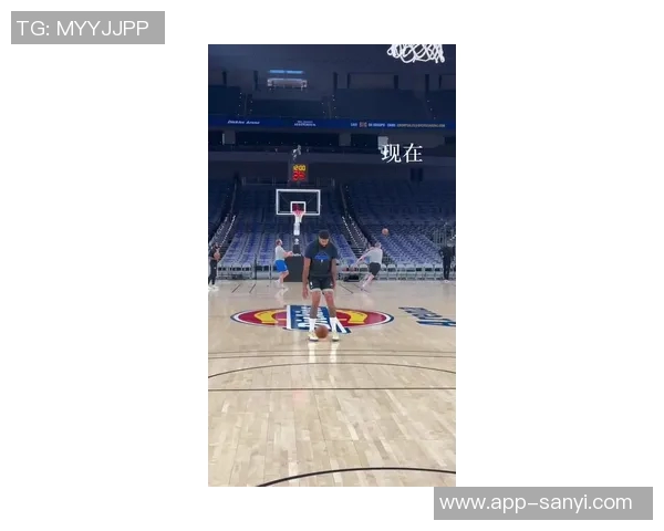 浓眉分享季前赛感受努力适应球队进攻体系并寻找最佳进攻位置